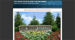 Desktop Screenshot of foxwoodestatehomes.com